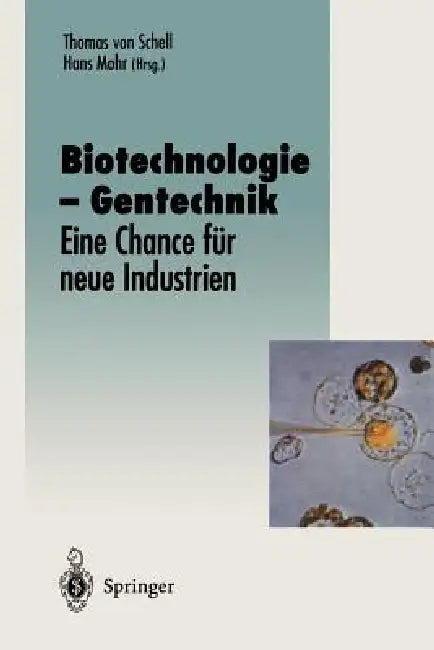 Biotechnologie -- Gentechnik (English, Thomas V. Schell | Hans Mohr)