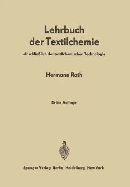 Lehrbuch Der Textilchemie (English, Hermann Rath)