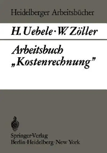 Arbeitsbuch "Kostenrechnung" (English, H. Uebele | W. Zöller)