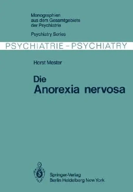 Die Anorexia Nervosa (English, H. Mester)