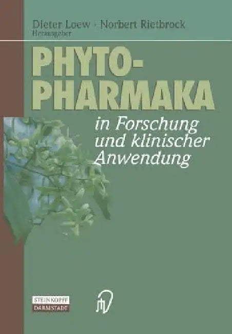 Phytopharmaka in Forschung Und Klinischer Anwendung (English, Dieter Loew | Norbert Rietbrock)
