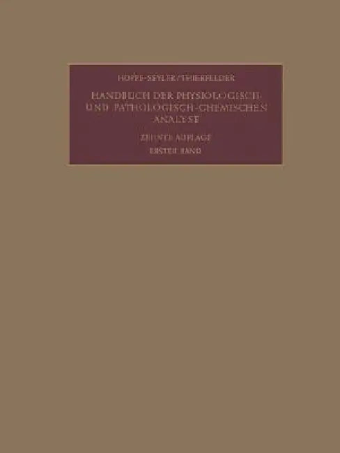 Allgemeine Untersuchungsmethoden (English, Fritz Ender)