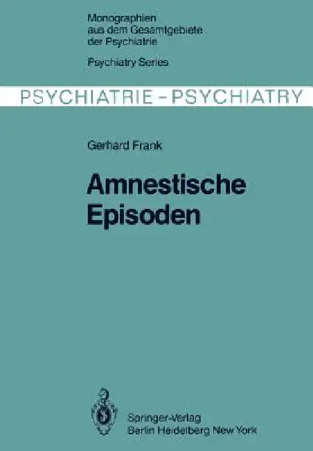 Amnestische Episoden (English, G. Frank | H. Jacob)