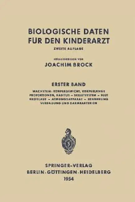 Biologische Daten Für Den Kinderarzt (English, Joachim Brock)