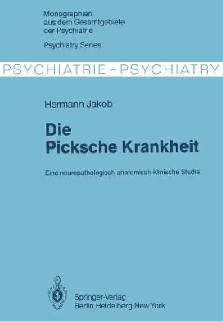Die Picksche Krankheit (English, H. Jakob)