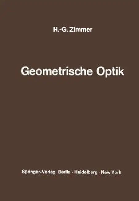 Geometrische Optik (English, Hans-Georg Zimmer)