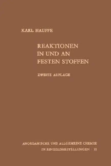 Reaktionen in Und an Festen Stoffen (English, Carl Seyferth | Karl Hauffe)