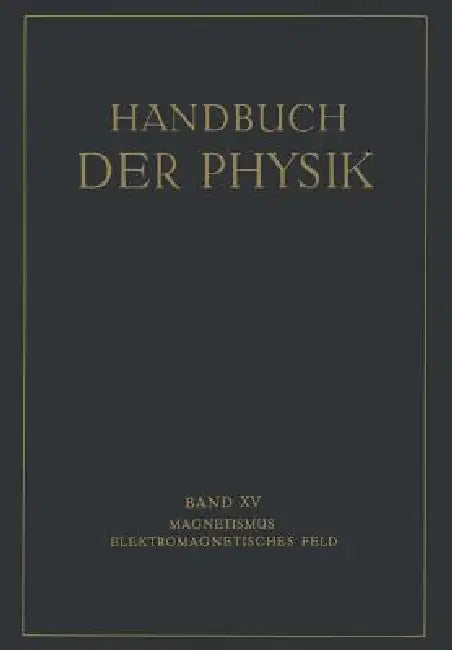Magnetismus Elektromagnetisches Feld (English, E. Alberti | G. Angenheister | E. Gumlich)