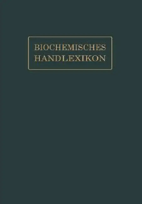 Biochemisches Handlexikon (English, Andor Fodor | Dions Fuchs | Paul Hirsch)