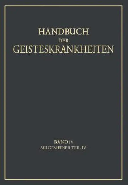Handbuch Der Geisteskrankheiten (English, K. Birnbaum | P. Nitsche | W. Vokastner)