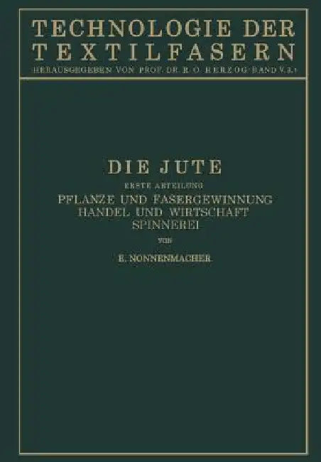 Die Jute (English, E. Nonnenmacher | R. O. Herzog)