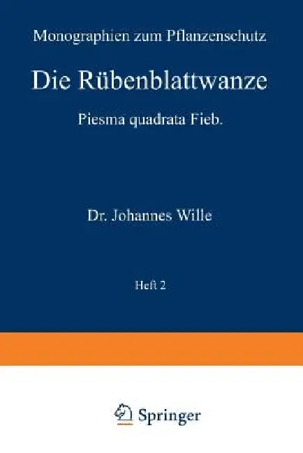 Die Rübenblattwanze (English, Johannes Wille | H. Morstatt)