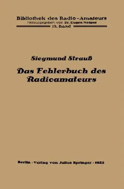 Das Fehlerbuch Des Radioamateurs (English, Siegmund Strauß | Eugen Nesper)