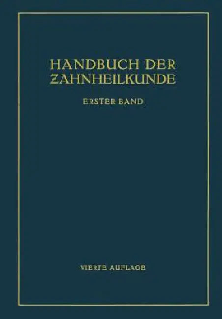 Handbuch Der Zahnheilkunde (English, Na Partsch | Na Williger | Na Hauptmeyer)