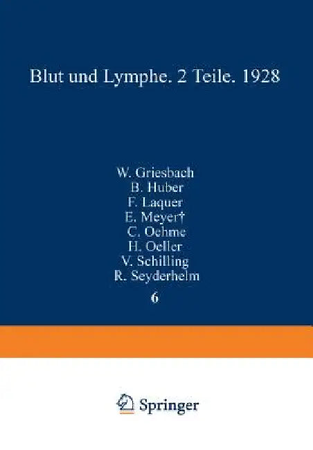 Blut Und Lymphe (English, W. Griesbach | B. Huber | F. Laquer)