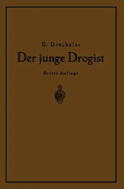 Der Junge Drogist (English, Emil Drechsler)