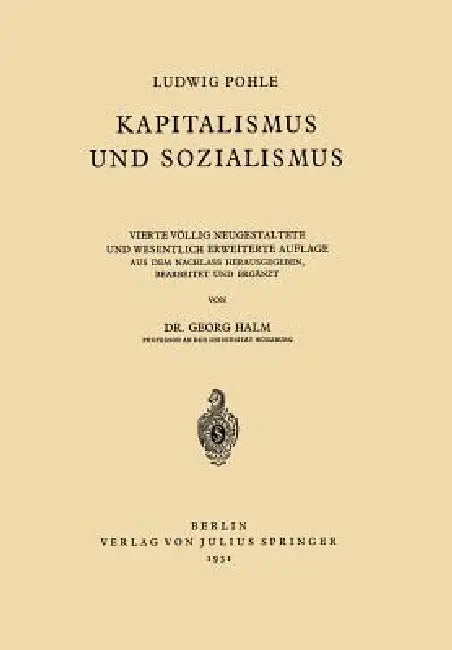Kapitalismus Und Sozialismus (English, Ludwig Pohle | Georg Halm)