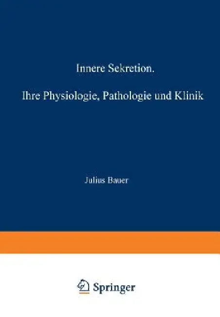 Innere Sekretion (English, Julius Bauer)