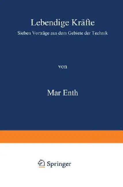 Lebendige Kräfte (English, Max Eyth)