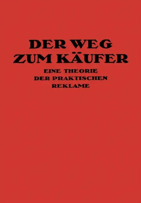 Der Weg Zum Käufer (English, Kurt Th Friedlaender)