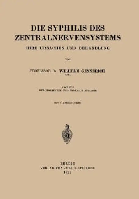Die Syphilis Des Zentralnervensystems (English, Wilhelm Gennerich)