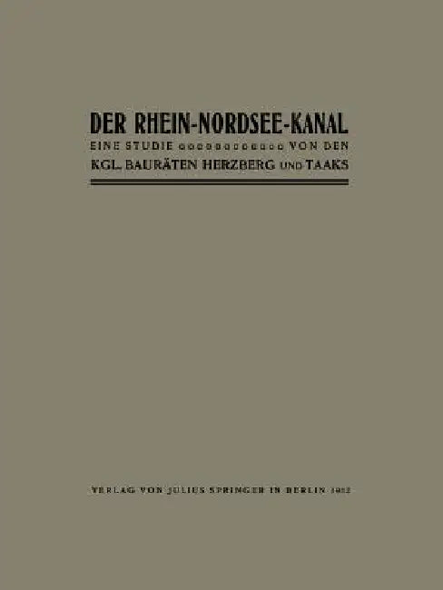 Der Rhein-Nordsee-Kanal (English, Herzberg Herzberg)