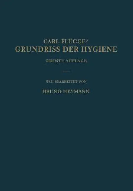 Grundriss Der Hygiene (English, Bruno Heymann)