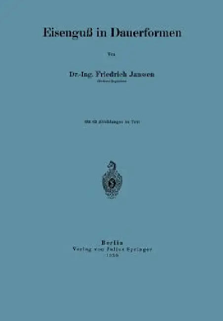 Eisenguß in Dauerformen (English, Friedrich Janssen)