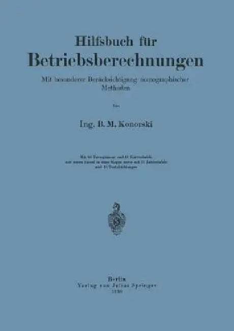 Hilfsbuch Für Betriebsberechnungen (English, Na Konorski)
