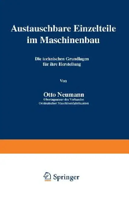 Austauschbare Einzelteile Im Maschinenbau (English, Neumann Neumann)