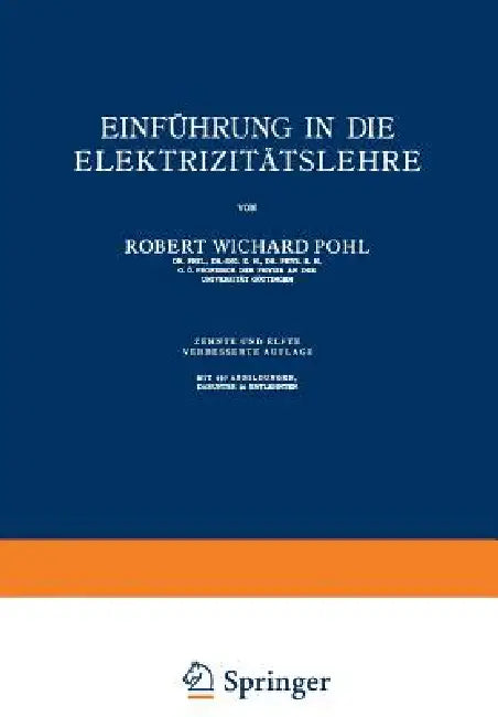 Einführung in Die Elektrizitätslehre (English, Robert Wichard Pohl)