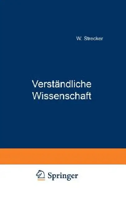 Verständliche Wissenschaft (English, W. Strecker)