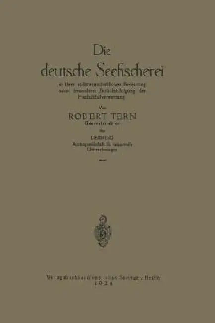 Die Deutsche Seefischerei (English, R. Tern)