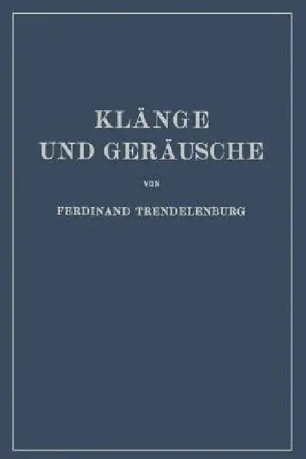 Klänge Und Geräusche (English, Na Trendelenburg)