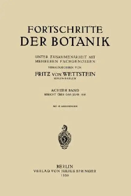Fortschritte Der Botanik (English, Fritz Von Wettstein)