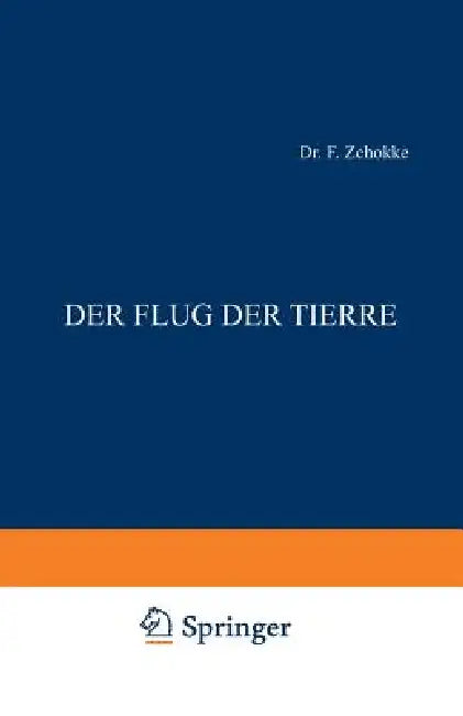 Der Flug Der Tiere (English, F. Zschokke)