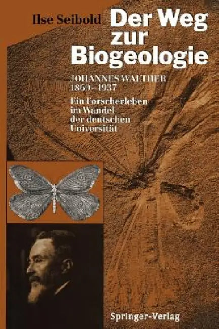 Der Weg Zur Biogeologie (English, Ilse Seibold)
