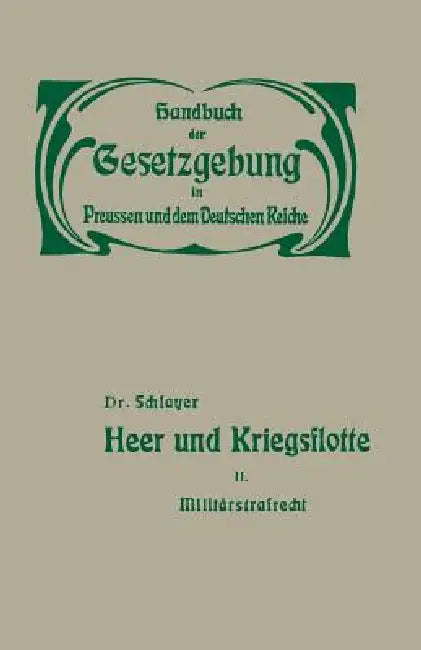 Heer Und Kriegsflotte (English, M. Schlauer | Hue De Grais)