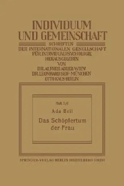 Das Schöpfertum Der Frau (English, Na Beil)