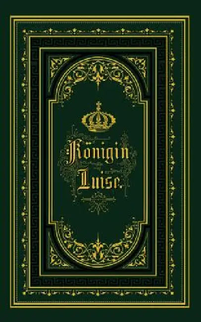 Königin Luise (English, Eduard Engel)