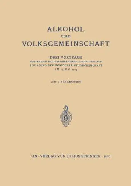 Alkohol Und Volksgemeinschaft (English, T. H. Von Wasielewski | M. Rosenfeld | Hans Winterstein)