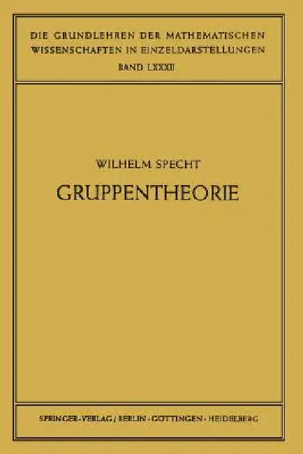 Gruppentheorie (English, Wilhelm Specht)