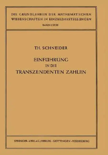 Einführung in Die Transzendenten Zahlen (English, Theodor Schneider)