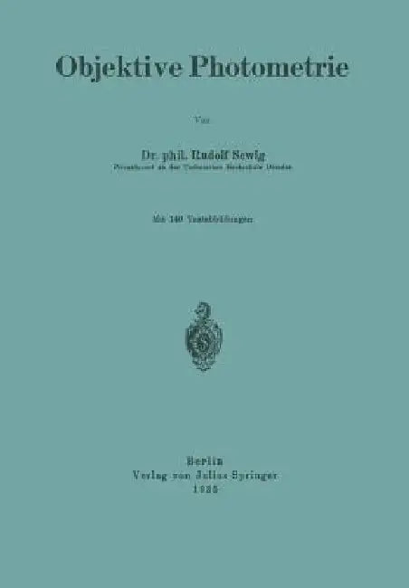 Objektive Photometrie (English, Rudolf Sewig)
