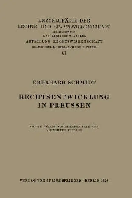 Rechtsentwicklung in Preussen (English, Eberhard Schmidt | Eduard Kohlrausch | Walter Kaskel)