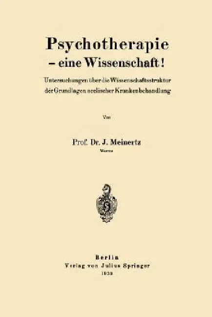 Psychotherapie -- Eine Wissenschaft! (English, J. Meinertz)