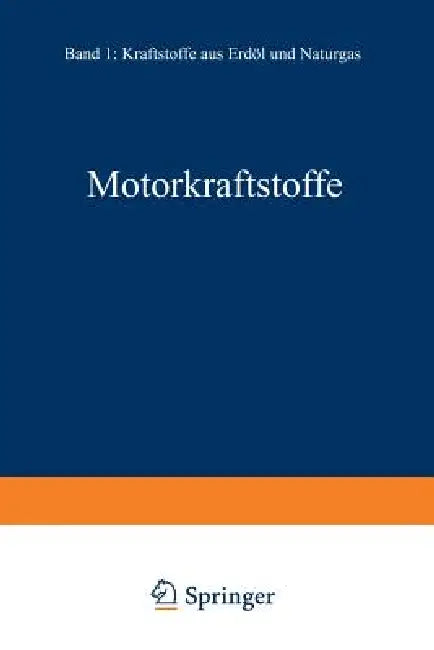 Motorkraftstoffe (English, Maximilian Marder)