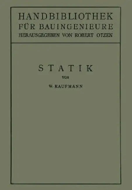Statik (English, Walther Kaufmann | Robert Otzen)