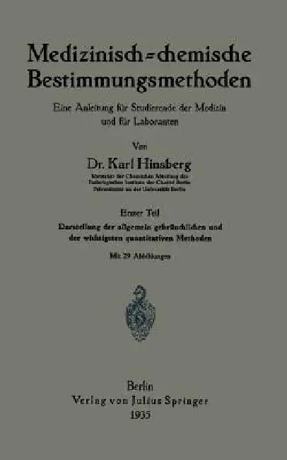 Medizinisch = Chemische Bestimmungsmethoden (English, Karl Hinsberg)