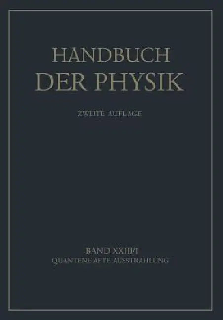 Quantenhafte Ausstrahlung (English, W. De Groot | R. Ladenburg | W. Noddack)